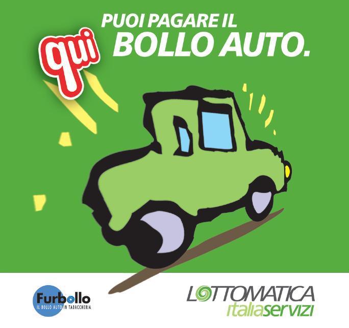 il bollo auto che puoi pagare anche nelle ricevitorie del LOTTO, quindi i tabaccai